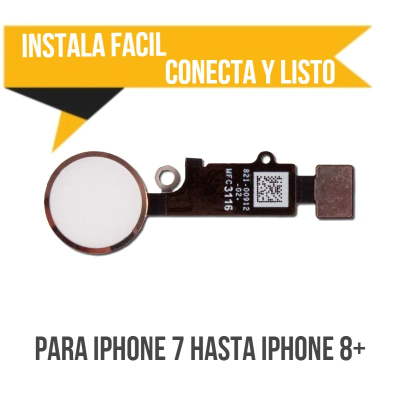 Boton Home funcional iPhone 7 a iPhone 8 Plus color Dorado | No necesita instalacion especial, conecta y listo.
